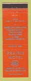Matchbook Cover - Prairie Motel Prairie Du Chien WI