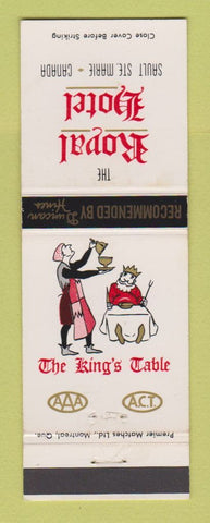 Matchbook Cover - Royal Hotel Sault Ste Marie ON King's Table