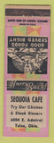 Matchbook Cover - Sequoia Cafe Tulsa OK WEAR