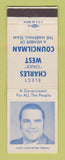 Matchbook Cover - Charles Chuck West Councilman Election Marshall? MI?