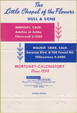 Matchbook Cover - Little Chapel of The Flowers Walnut Creek CA 40 Strike
