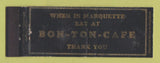 Matchbook Cover - Bon Ton Cafe Marquette MI WORN