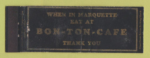 Matchbook Cover - Bon Ton Cafe Marquette MI WORN