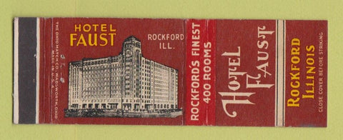 Matchbook Cover - Hotel Faust Rockford IL