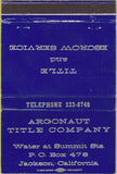 Matchbook Cover - Argonaut Title Company Jackson CA 40 Strike