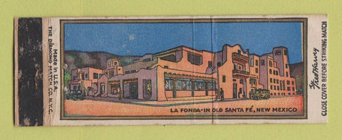 Matchbook Cover - La Fonda Santa Fe NM Fred Harvey WORN Full Length