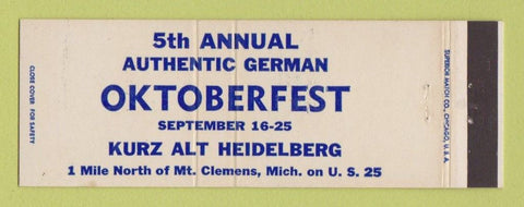 Matchbook Cover - Oktoberfest Kurz Alt Heidelberg Mount Clemens MI