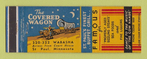 Matchbook Cover - The Covered Wagon Restaurant St Paul MN WEAR