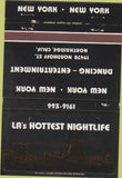 Matchbook Cover - New York NY Night Club Northridge CA 40 Strike