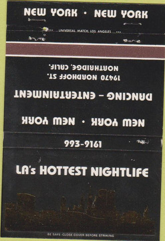 Matchbook Cover - New York NY Night Club Northridge CA 40 Strike