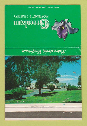 Matchbook Cover - Greenlawn Mortuary Cemetery Bakersfield CA WEAR 40 Strike