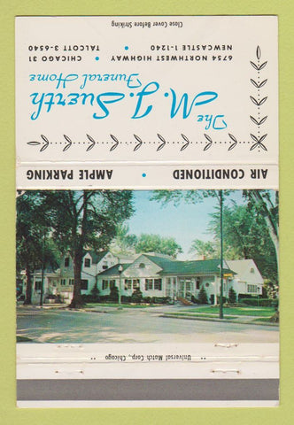 Matchbook Cover - MJ Suerth Funeral Home Chicago IL WEAR 40 Strike