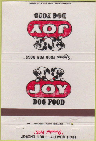 Matchbook Cover - Joy Dog Food Best Feeds Oakland PA 40 Strike