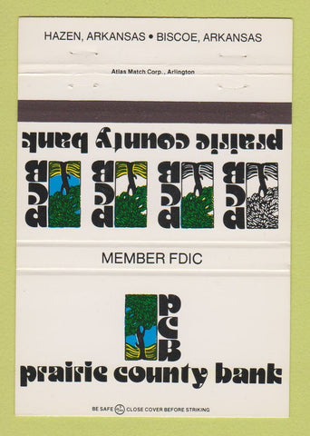 Matchbook Cover - Prairie County Bank Biscoe AR Hazen  40 Strike