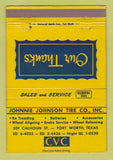 Matchbook Cover - Johnnie Johnson Tire Company Fort Worth TX 40 Strike