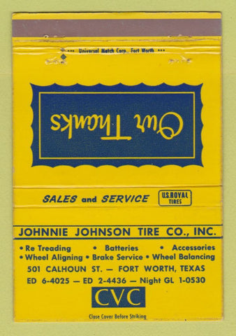 Matchbook Cover - Johnnie Johnson Tire Company Fort Worth TX 40 Strike