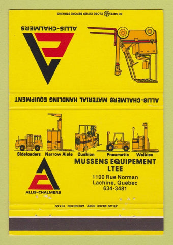 Matchbook Cover - Allis Chalmers Fork Lifts Mussens Lachine QC 40 Strike