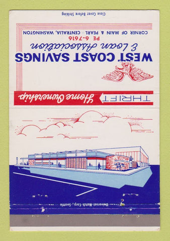 Matchbook Cover - West Coast Savings and Loan Centralia WA 40 Strike