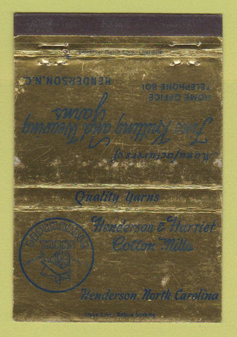 Matchbook Cover - Henderson & Harriet Cotton Mills Henderson NC WEAR 40 Strike
