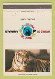 Matchbook Cover - World of Animals Dallas TX Tiger 40 Strike