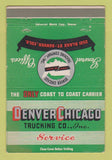 Matchbook Cover - Denver Chicago Trucking  40 Strike