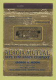 Matchbook Cover - Acacia Mutual Insurance George Moon Detroit MI WEAR 40 Strike