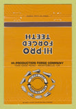 Matchbook Cover - Hi Pro Forged Teeth Montebello CA 40 Strike