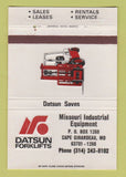 Matchbook Cover - Datsun Forklifts Gape Girardeau MO 40 Strike