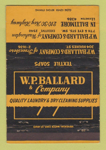 Matchbook Cover - WP Ballard Laundry Cleaning Supply Baltimore MD WEAR 40 Strike