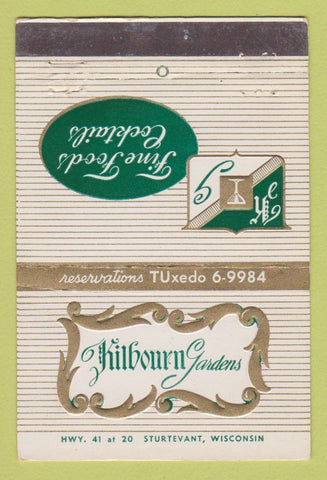 Matchbook Cover - Kilbourn Gardens Sturtevant WI WEAR 40 Stick