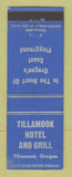 Matchbook Cover - Tillamook Hotel and Grill OR