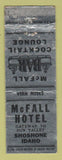 Matchbook Cover - McFall Hotel Shoshone ID WORN