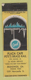 Matchbook Cover - Plaza Cafe Pete's Brass Rail Brunswick GA WORN