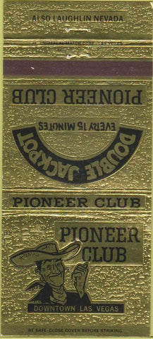 Matchbook Cover - Pioneer Club Casino Las Vegas NV 30 Strike