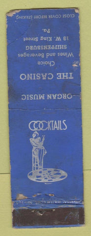 Matchbook Cover - The Casino Shippensburg PA WORN