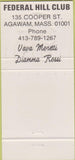Matchbook Cover - Federal Hill Club Agawam MA 30 Strike