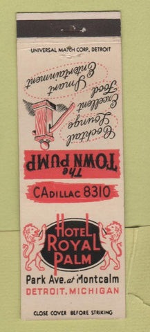 Matchbook Cover - Hotel Royal Palm Detroit MI Town Pump