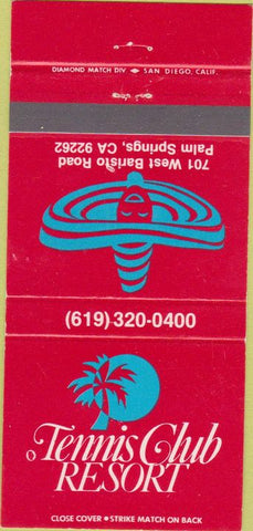Matchbook Cover - Tennis Club Resort Palm Springs CA 30 Strike