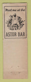 Matchbook Cover - Hotel Astor New York City WORN