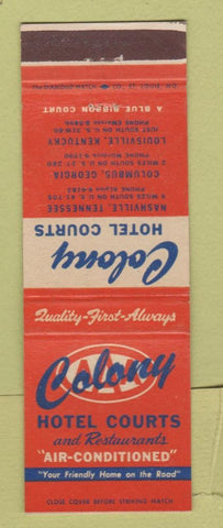 Matchbook Cover - Colony Hotels Courts Nashville TN Louisville KY Columbus GA
