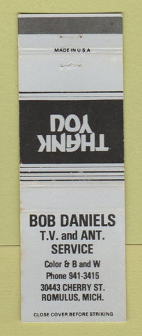 Matchbook Cover - Bob Daniels TV Antenna Service Romulus MI