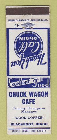 Matchbook Cover - Chuck Wagon Cafe Blackfoot ID