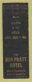 Matchbook Cover - Don Pratt Hotel Belle Fourche SD WORN