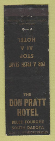 Matchbook Cover - Don Pratt Hotel Belle Fourche SD WORN