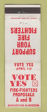 Matchbook Cover - Vote Yes Fire Fighters Proposals MI Michigan Election