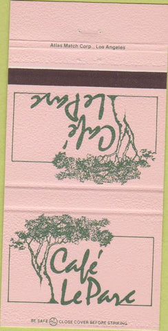 Matchbook Cover - Cafe Le Parc West Hollywood CA 30 Strike