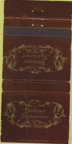 Matchbook Cover - Bordeaux Restaurant Danville CA 30 Strike