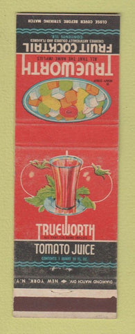 Matchbook Cover - Trueworth Fruit Cocktail Tomato Juice Bay City MI