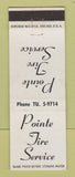 Matchbook Cover - Pointe Tire Service Grosse Pointe? MI