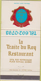 Matchbook Cover - La Traite du Roy Restaurant Place Royale QC 30 Strike
